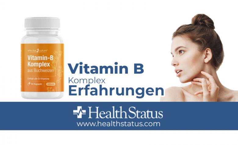 Vitamin B Komplex Erfahrungen